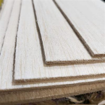 Balsa Wood: Un Materiale Leggero e Resistente per Applicazioni Aerospaziali di Alta Precisione!