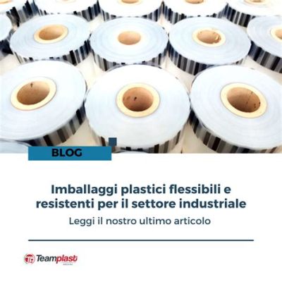 Reinforced Plastics: Leggerissime E Resistenti Per Qualsiasi Applicazione Industriale!